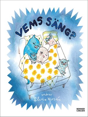 cover image of Vems säng?